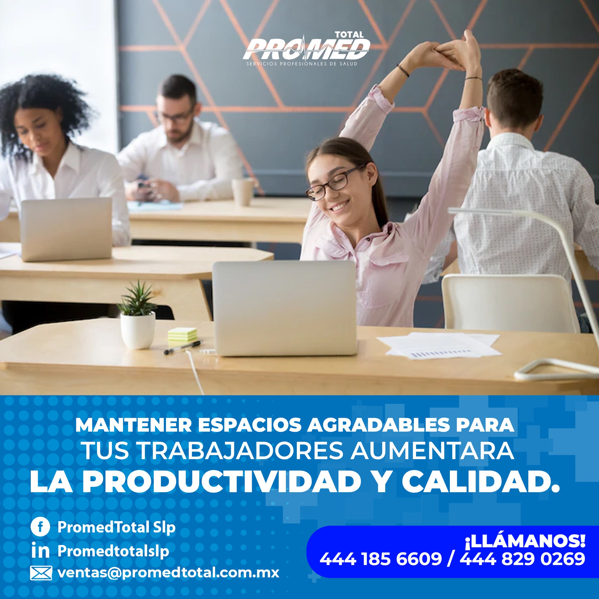 PromedTotal Slp - 🏦🏭 El espacio de trabajo debe a... | Facebook