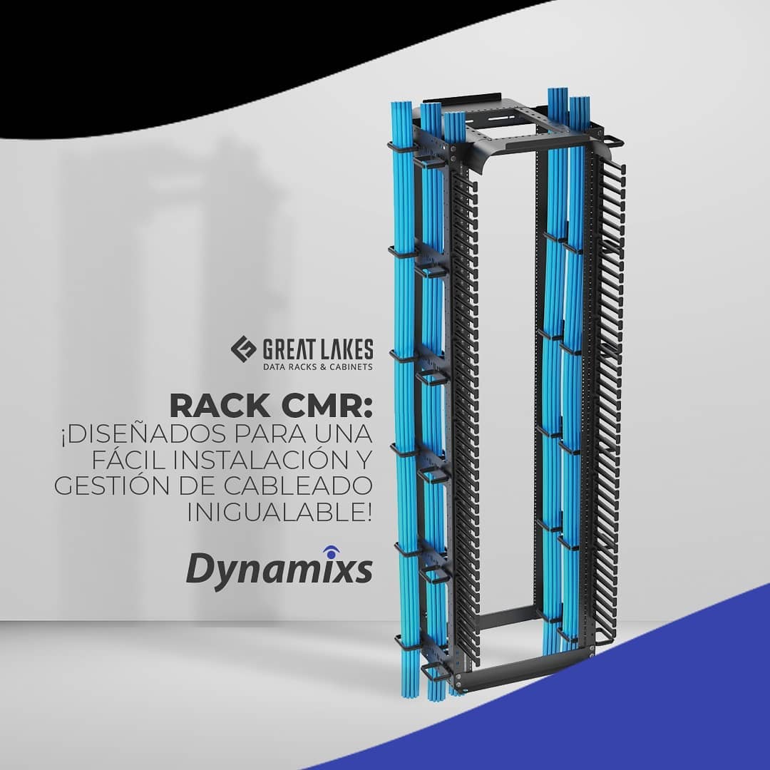Los racks CMR de Great... - Dynamixs Technologies Costa Rica