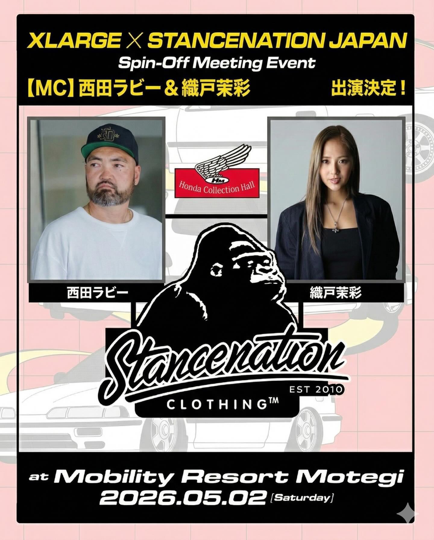 Stance - XLARGE × STANCENATION JAPAN Spin-Off Meeting Event 5月2 