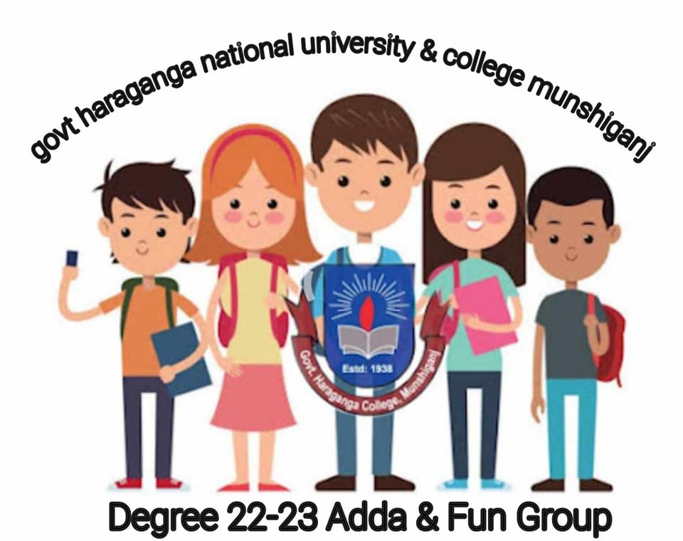 Degree 22-23 Adda & Fun Group' Govt Haraganga National University & College