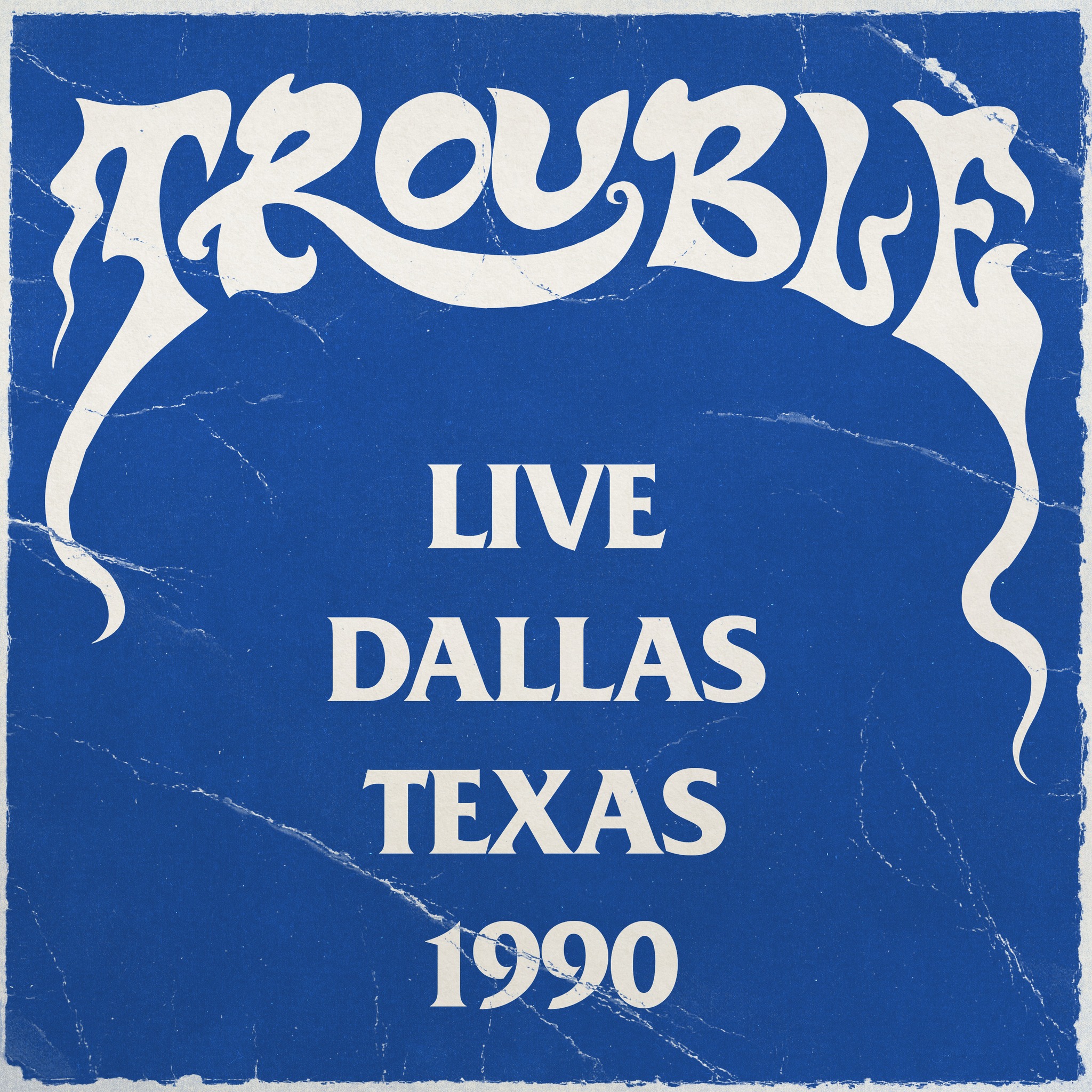 DECEMBER: 12th: TROUBLE – Trouble 35th Anniversary Edition: Deluxe