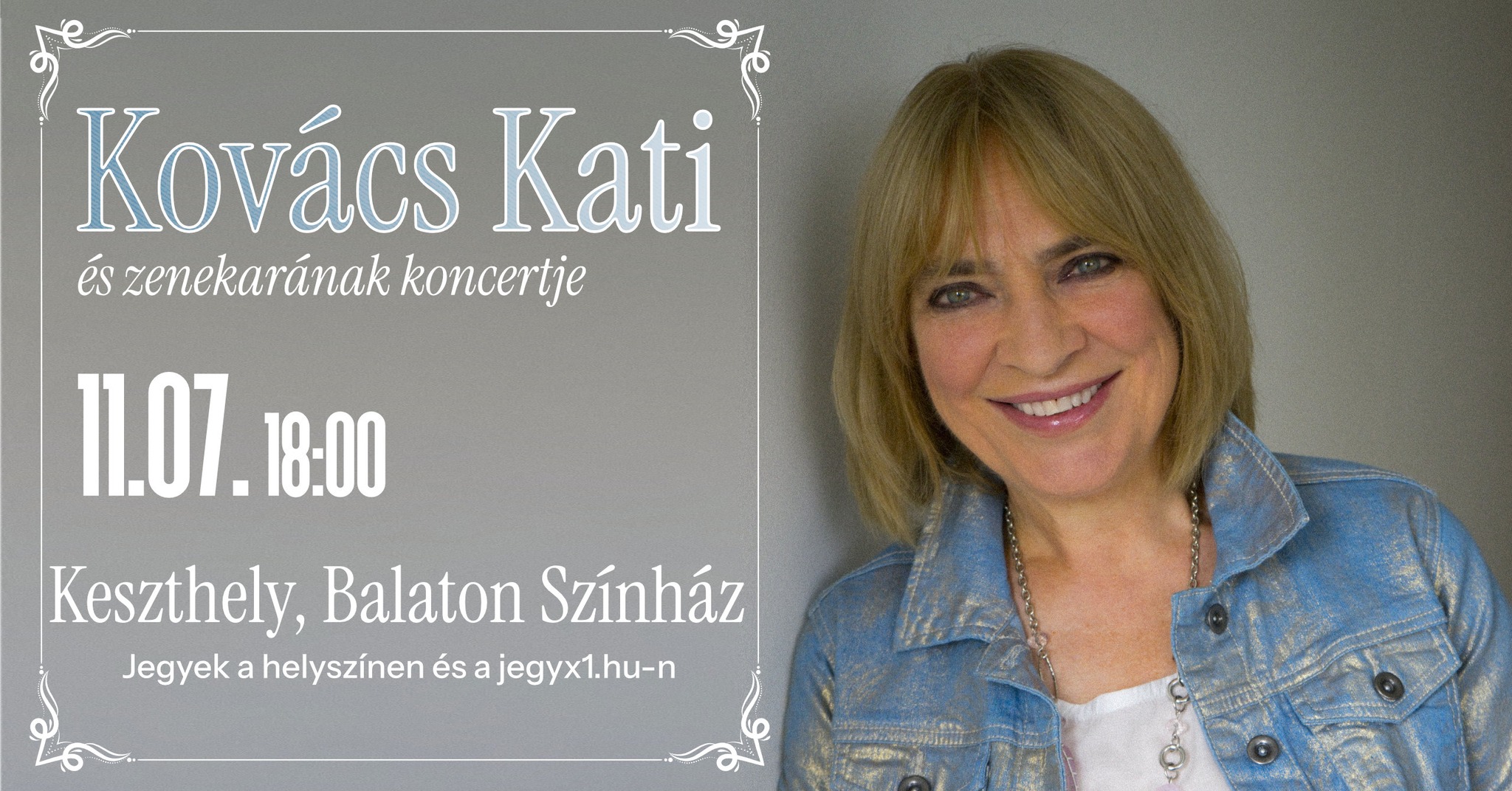 Kovács Kati és zenekarának koncertje - KESZTHELY