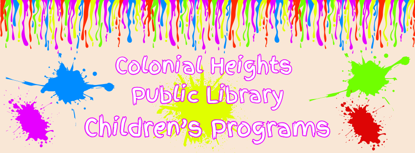 Colonial Heights Public Library Children's Programs | Facebook