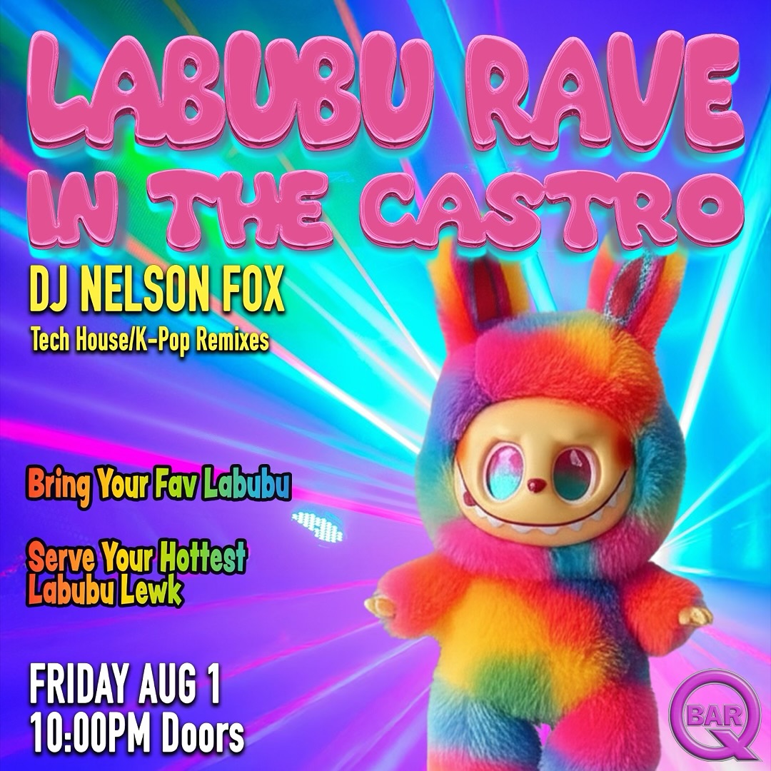 Labubu Rave in the Castro!
