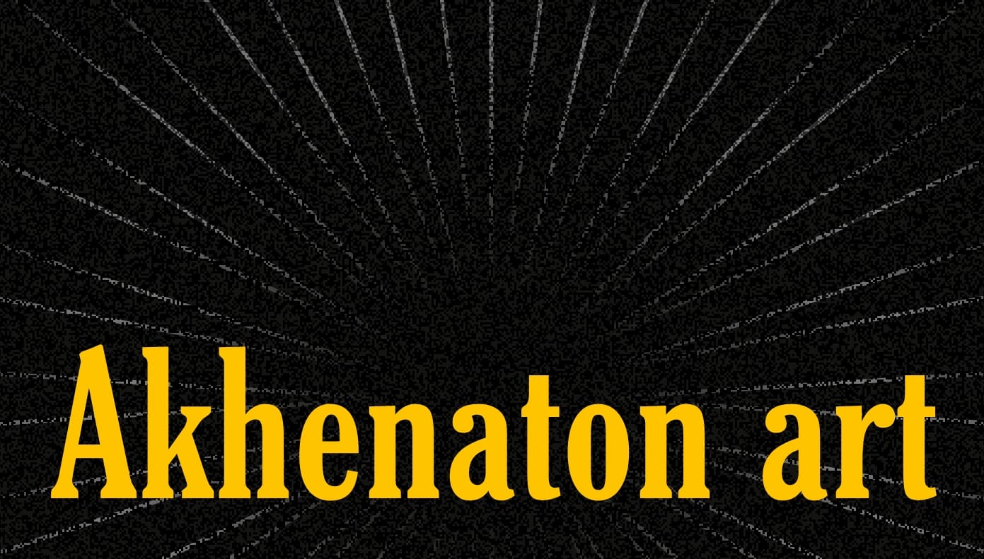 Akhenaton art