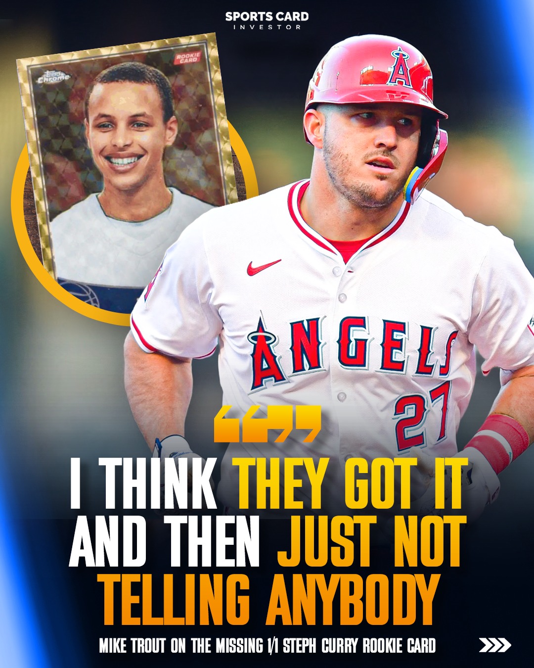 Mike Trout thinks that someone has the 1/1 2009-10 Topps Chrome