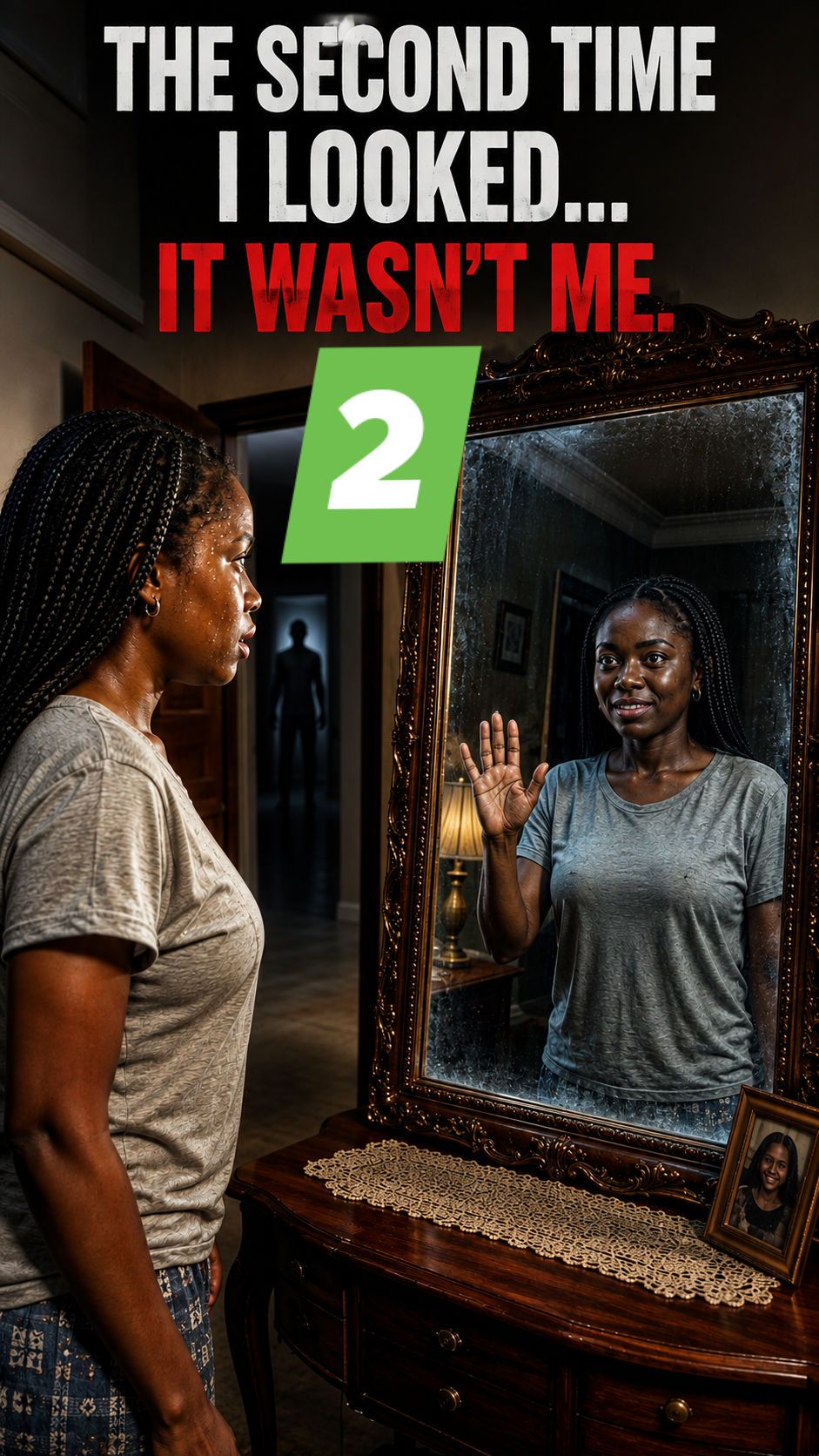 The Mysterious Mirror Woman: A Chilling Encounter