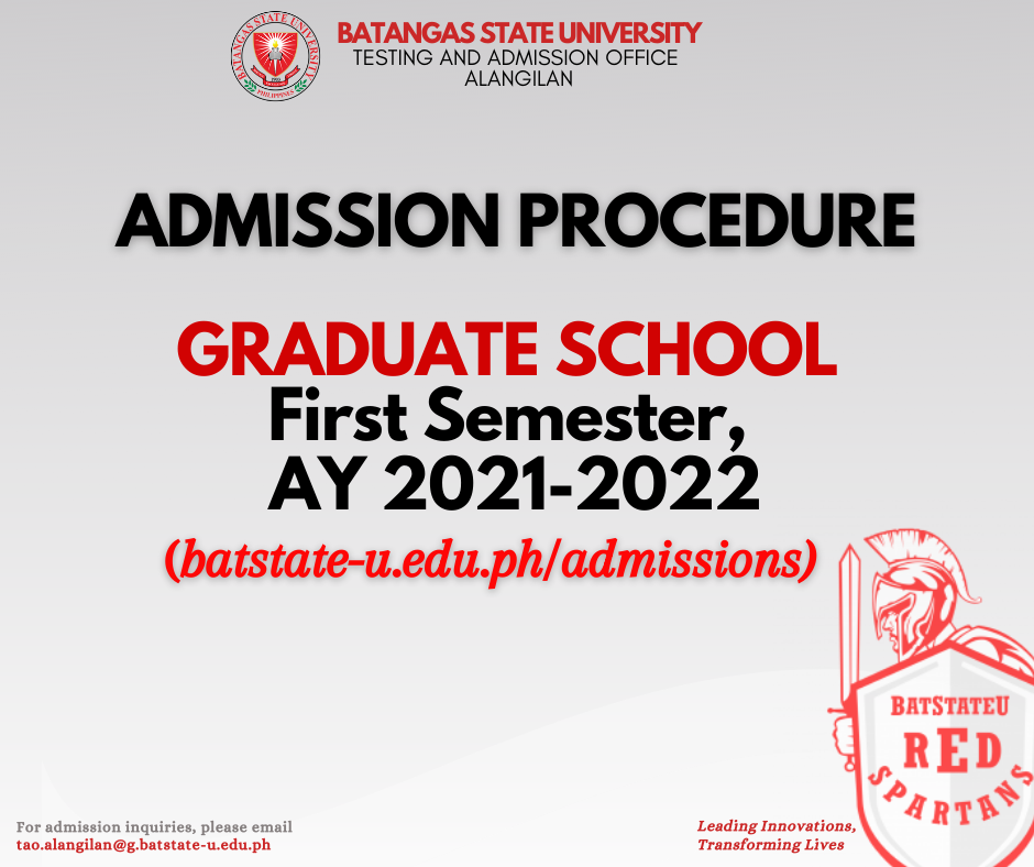 𝐆𝐑𝐀𝐃𝐔𝐀𝐓𝐄 𝐒𝐂𝐇𝐎𝐎𝐋 𝐀𝐃𝐌𝐈𝐒𝐒𝐈𝐎𝐍 𝐏𝐑𝐎𝐂𝐄𝐃𝐔𝐑𝐄 1. Download BatStateU Graduate ...