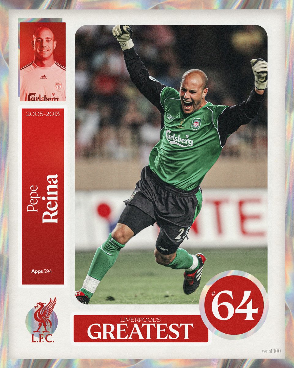 Liverpool's Greatest - No.64: Pepe Reina 🧤