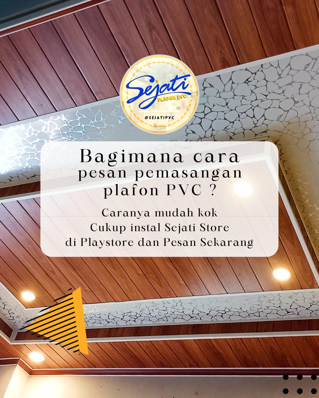 Sejati Store - Plafon PVC - Kini Sejati Store sudah hadir di Playstore ...
