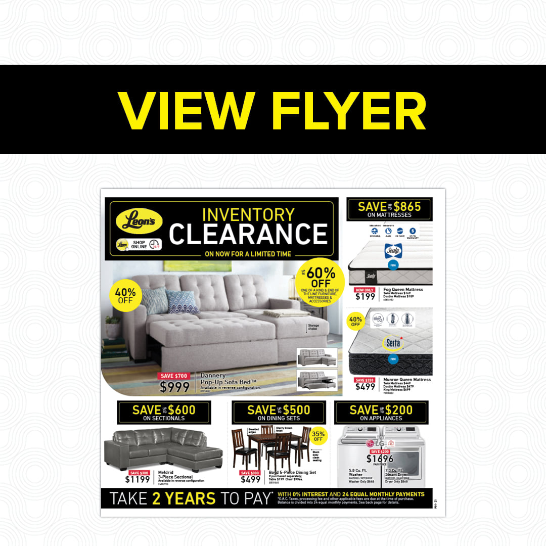 Our Inventory Clearance Flyer is... - Leon's Charlottetown