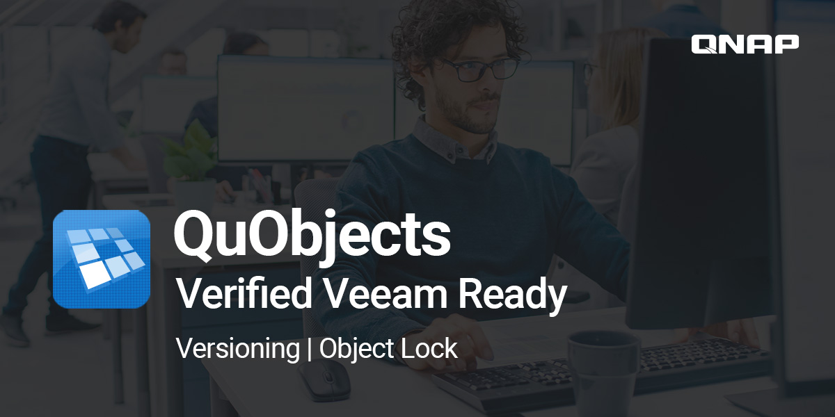 QNAP - Good News 🎊🎊 QuObjects is now compatible with Veeam... | Facebook