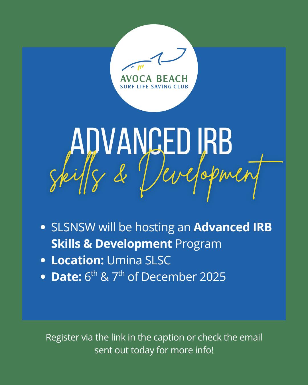 Avoca - Advanced IRB Skills & Development Program! SLSNSW is running an ...
