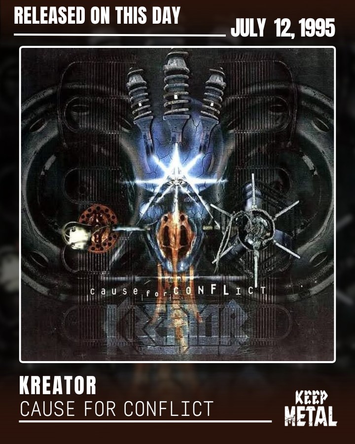 Kreator 🔥 Cause for Conflict — 7th Studio Album Released on July