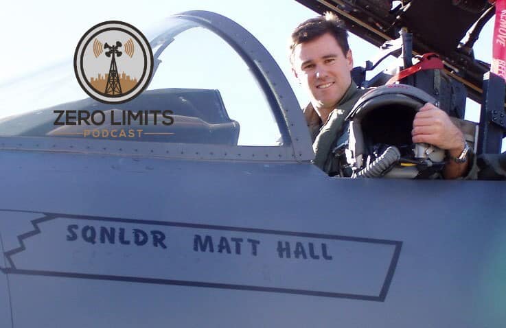 Ep.#17 Matt Hall former RAAF Wing... - Zero Limits Podcast | Facebook