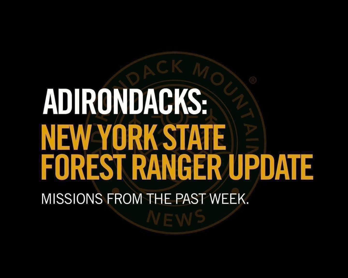 Adirondack - Forest Rangers Conduct Rescues and Searches Across the # ...