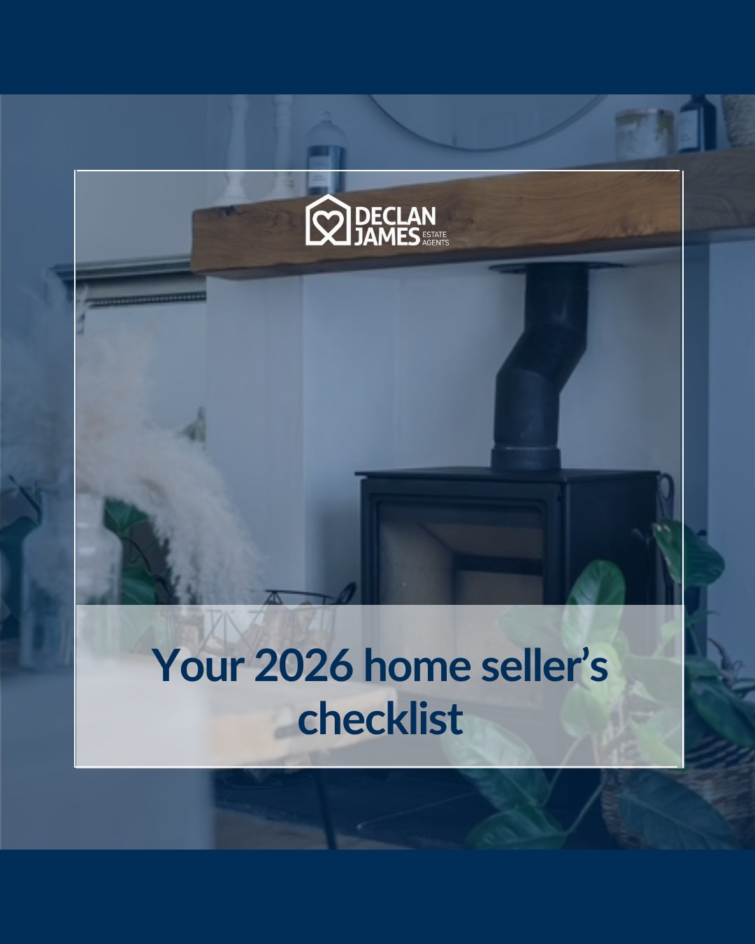 Your 2026 home seller’s... - Declan James Estate Agents | Facebook