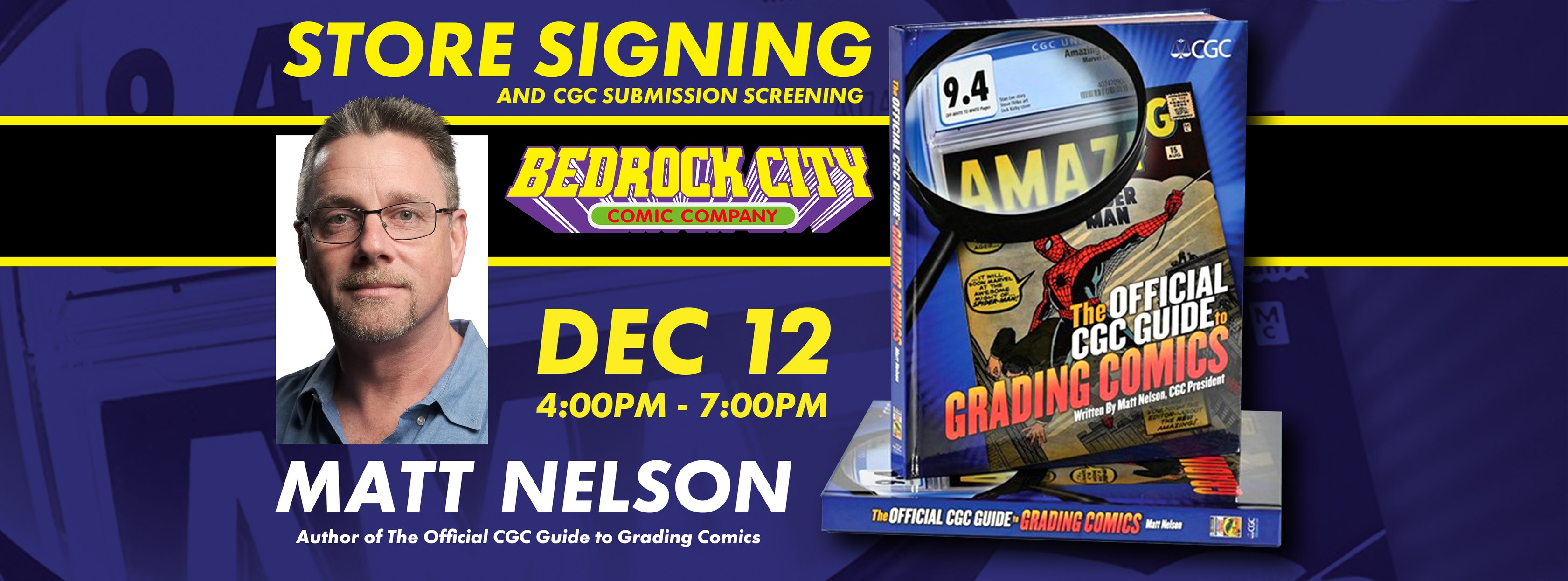 Matt Nelson, President of CGC - Store Signing
