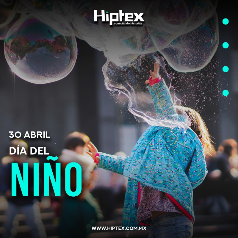 Hiptex - En el año de 1924, en México, se señaló el 30 de...