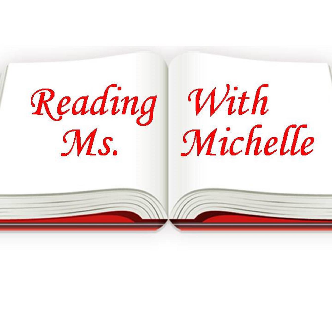 Reading With Ms. Michelle