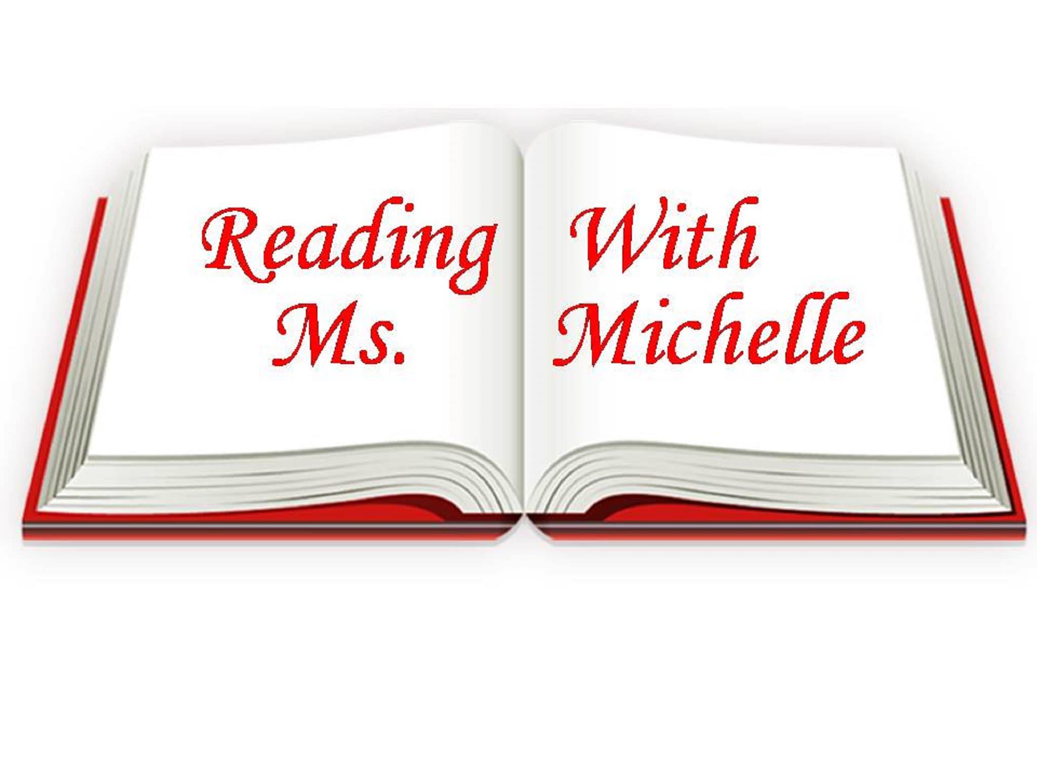 Reading With Ms. Michelle