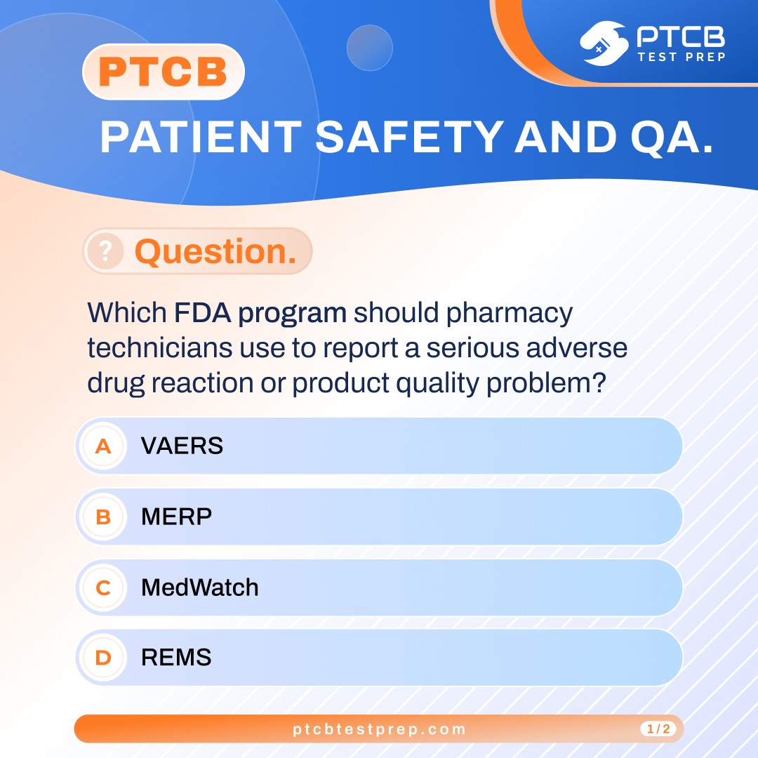 PTCB Test Prep - Patient Safety and Quality Assurance is... | Facebook