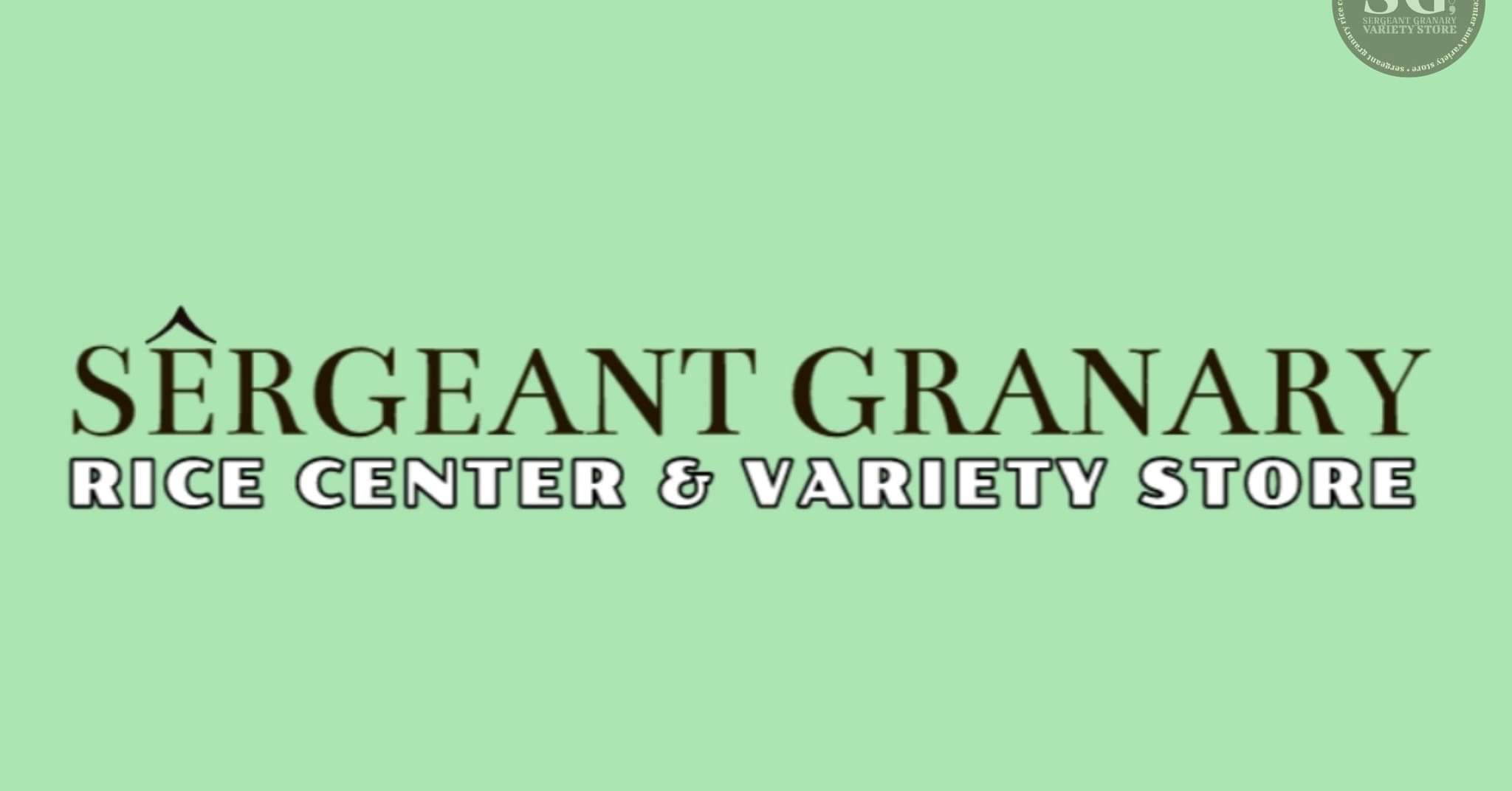 Sergeant Granary Rice Center and Variety Store | Antipolo