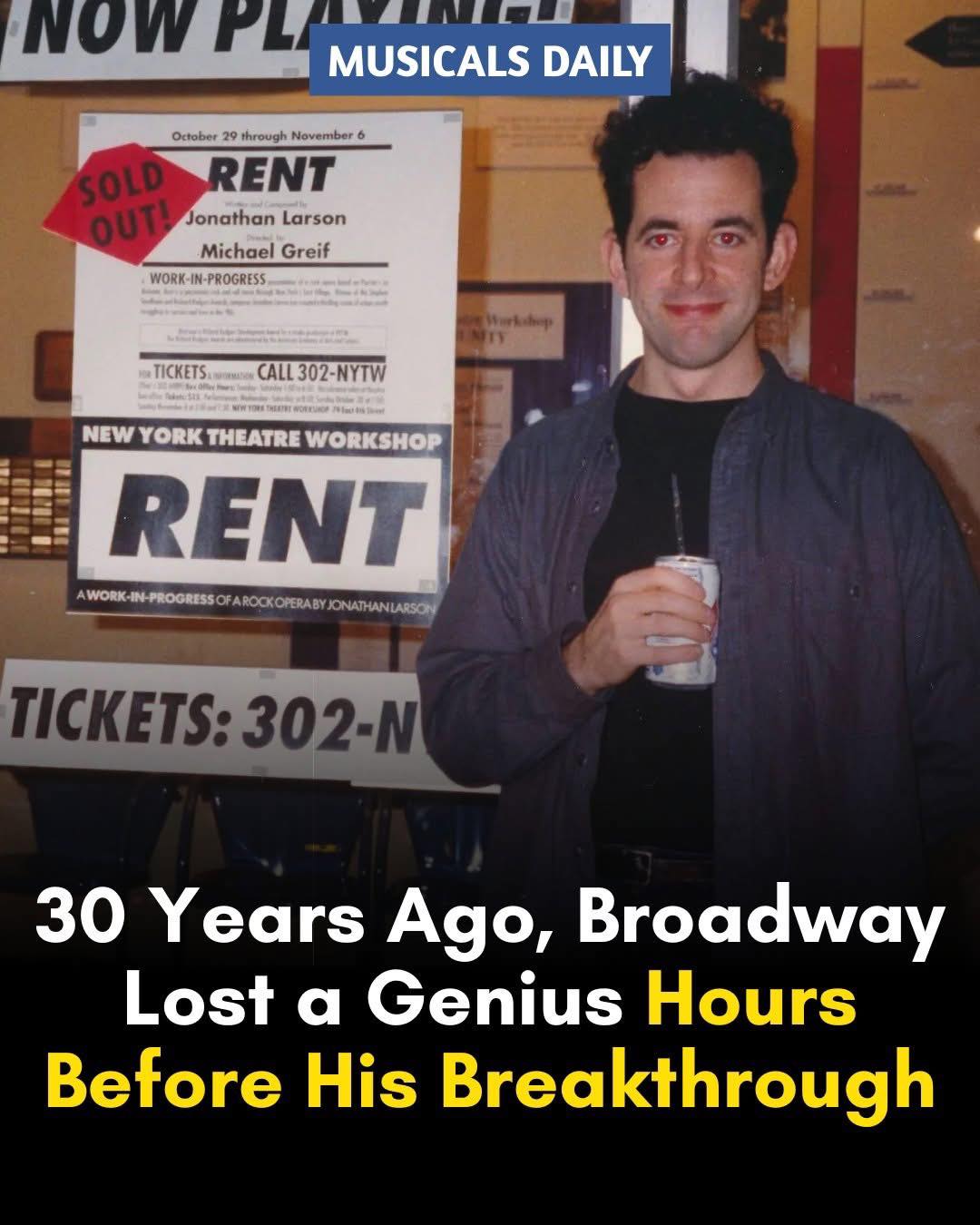 BLAST - Thirty years ago, the theater world lost Jonathan Larson ...