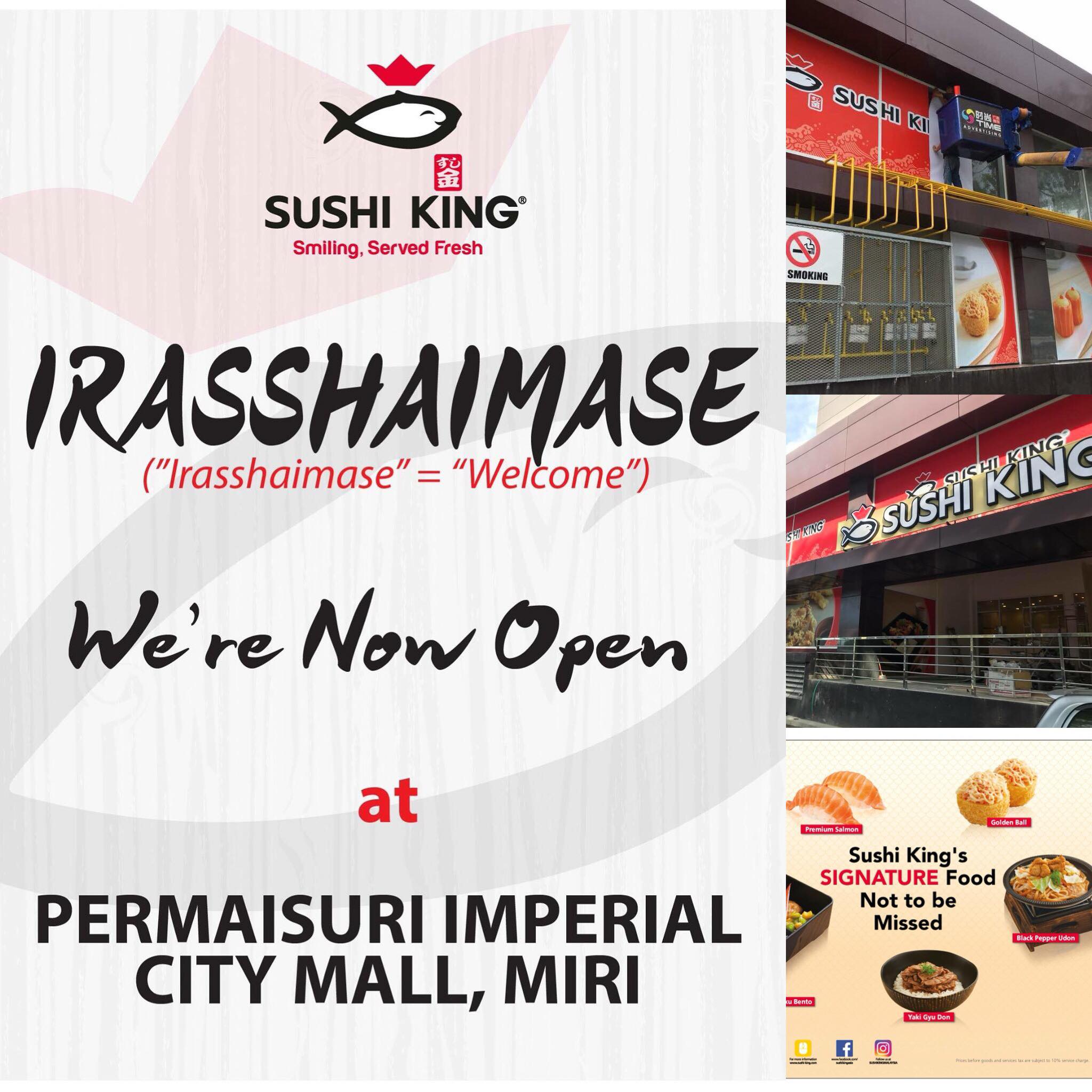 Sushi King Permaisuri Imperial Miri City Sharing Channel Facebook