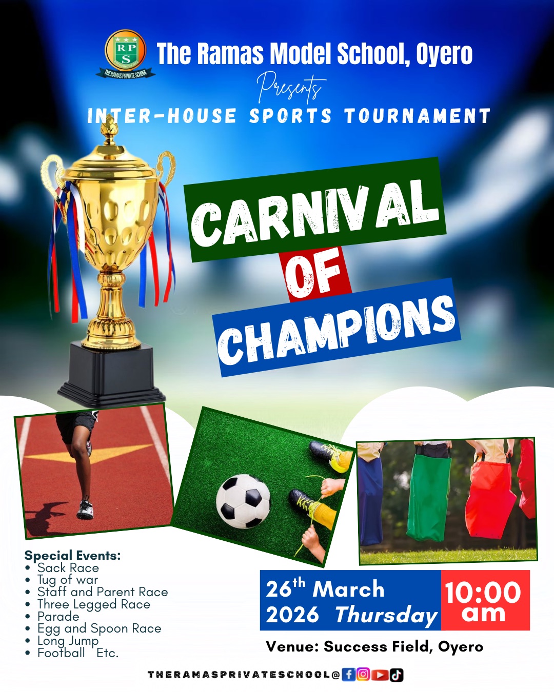 The Ramas Model School 1st Inter-House sport. (Carnival of Champions)