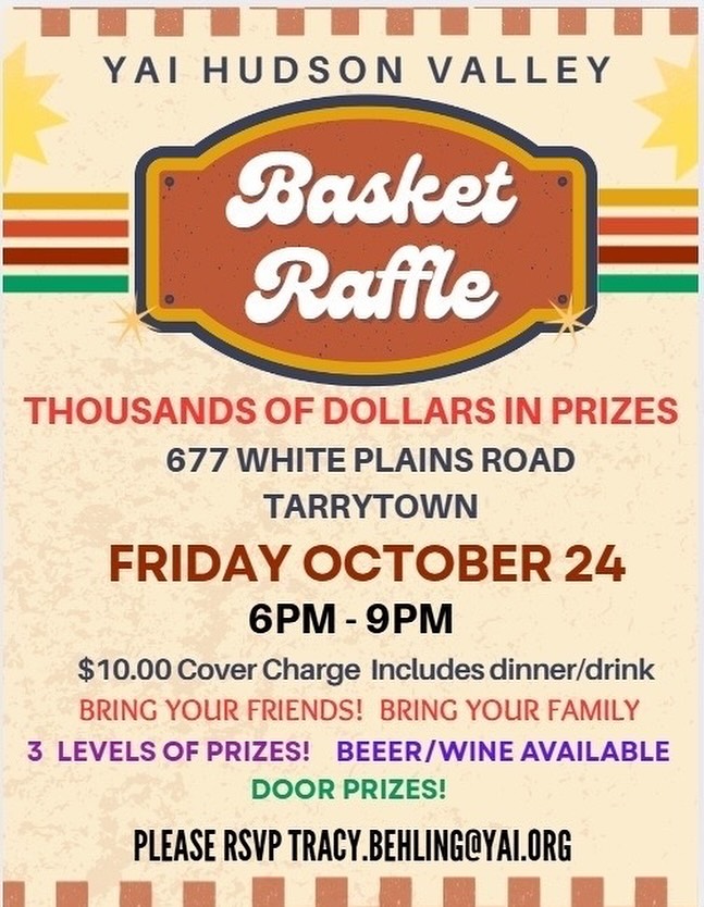 Rivertown - YAI’s Basket Raffle Night is almost here! 🎉 Friday, Oct. 24 ...