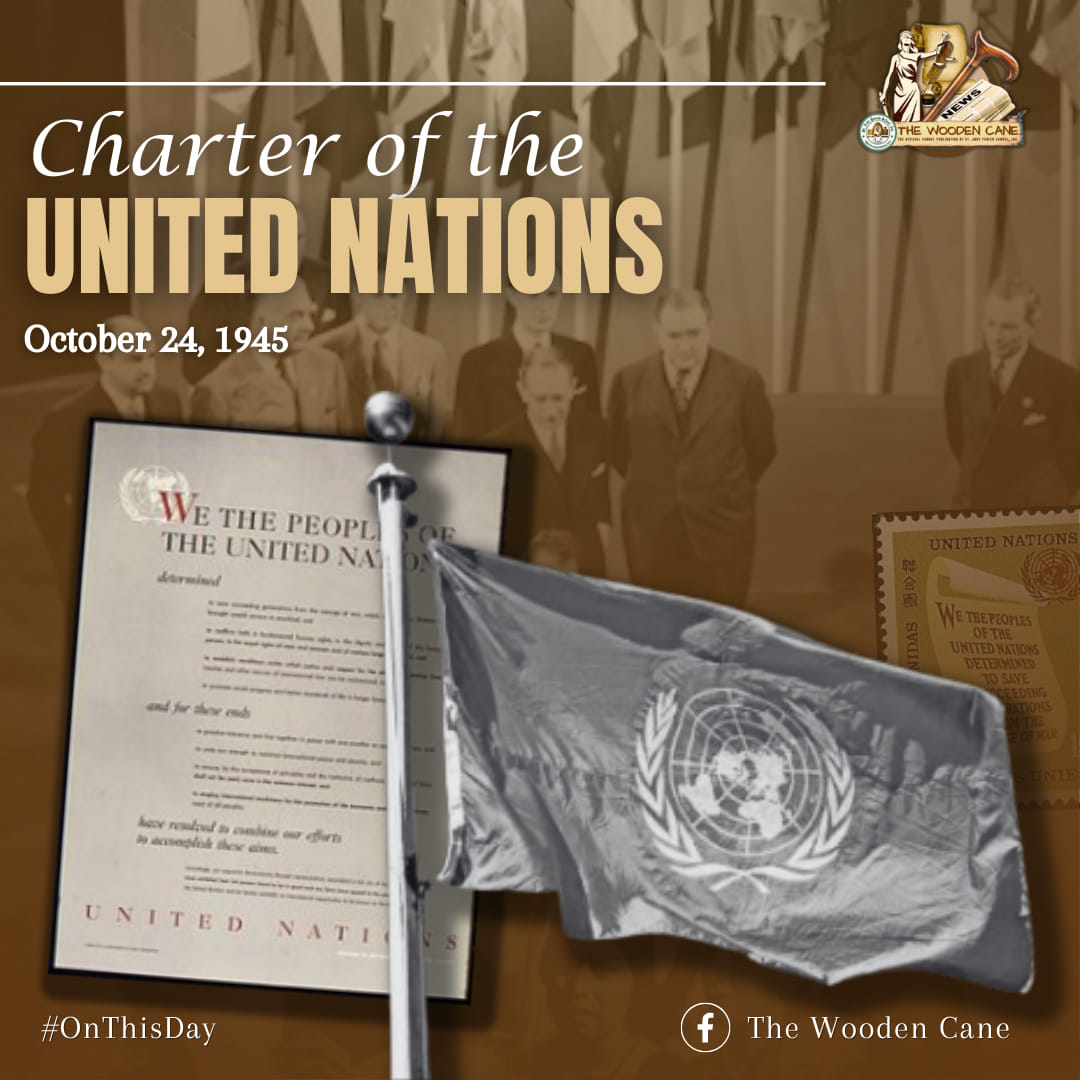 The Wooden - #OnThisDay, the United Nations Charter, the founding ...