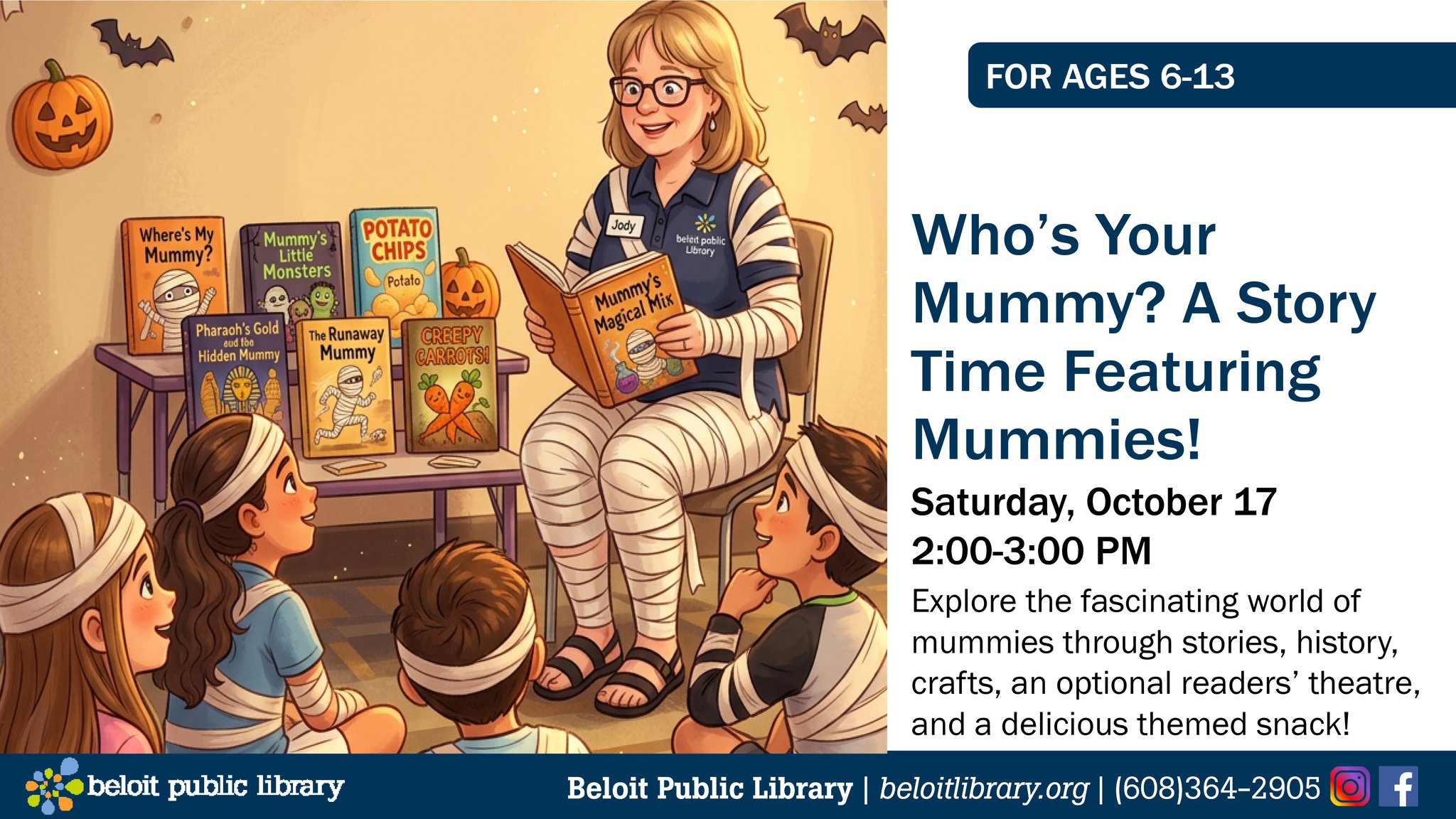 Who's Your Mummy? A Story Time featuring Mummies!