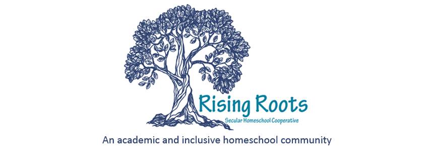 Rising Roots Secular Homeschool Cooperative