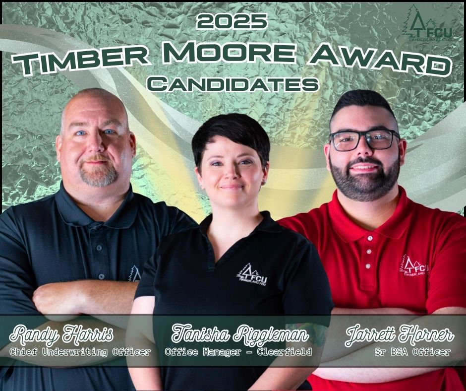 The Timber Moore Award... - Timberland Federal Credit Union | Facebook