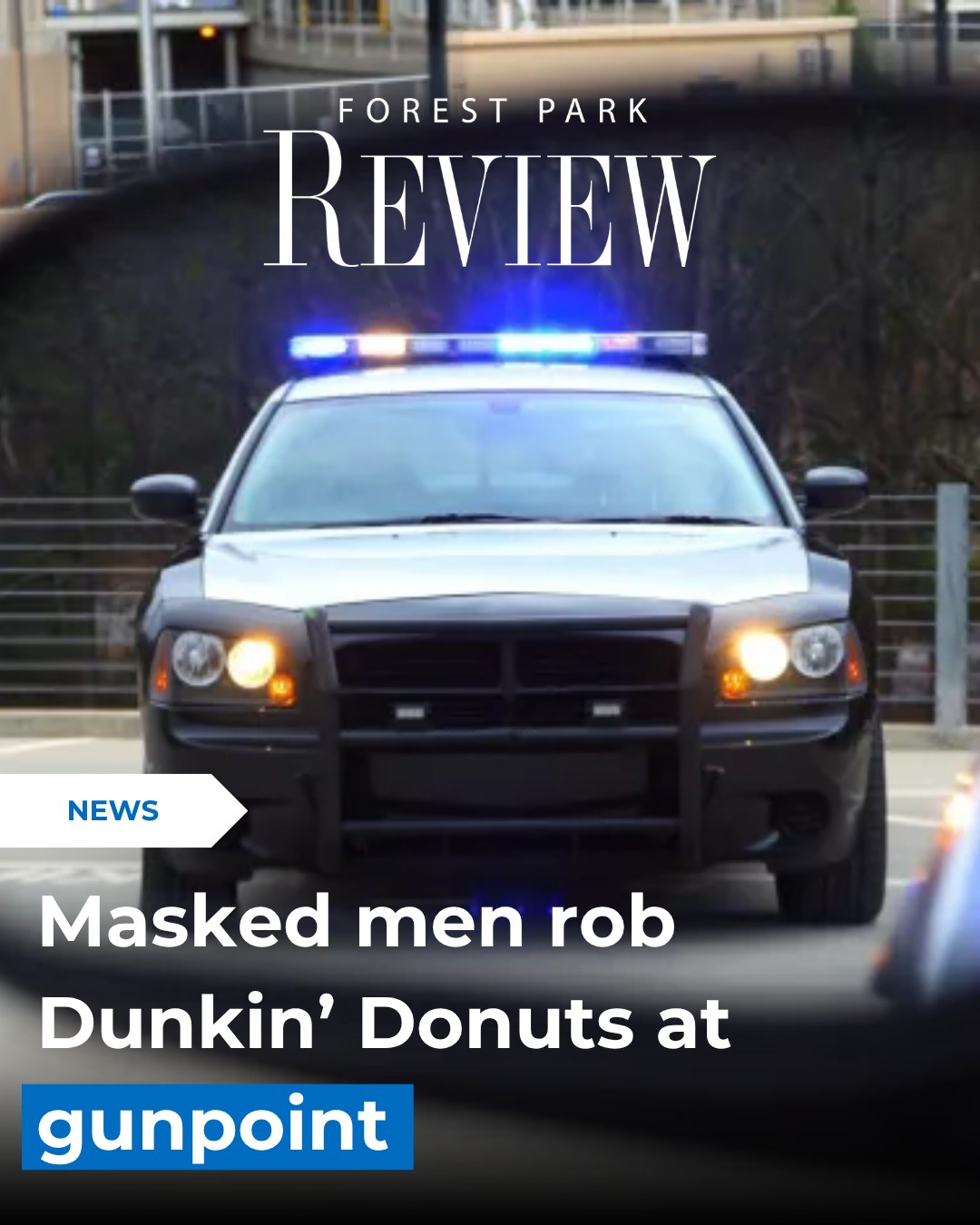半額警察 Police were dispatched to the Dunkin' Donuts on Harlem and Circle