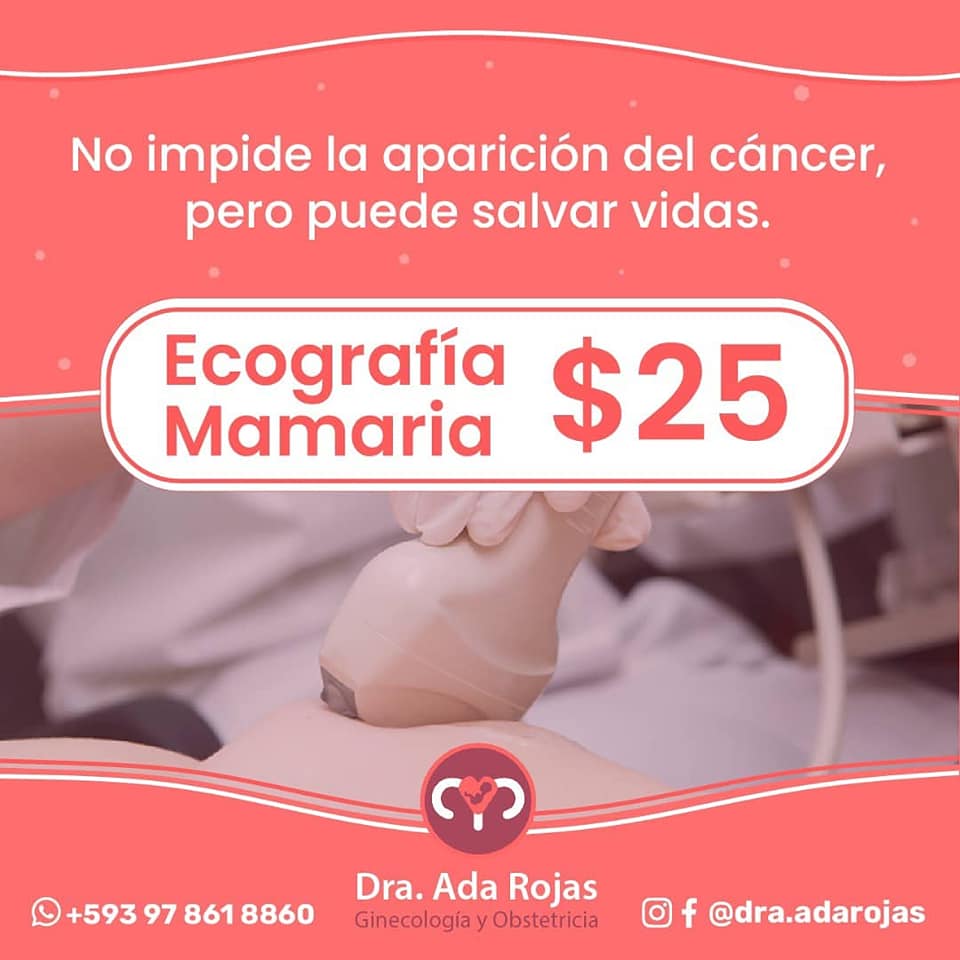 Dra. Ada Rojas - La ecografía mamaria tiene un costo de... | Facebook