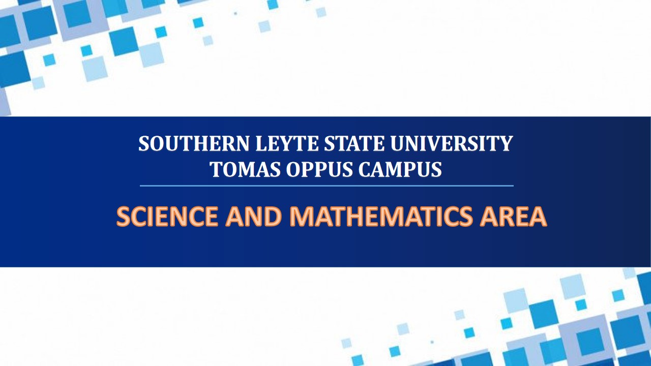 SLSU - Tomas Oppus Science and Mathematics Area