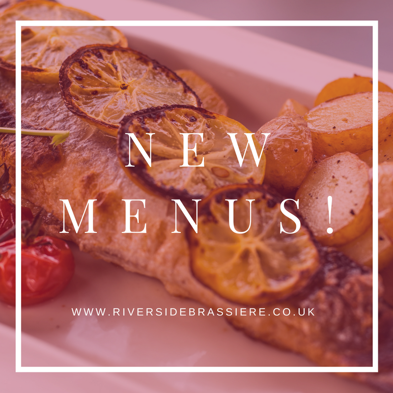🍽 New dishes 🍽 Our new menus have... - Riverside Brasserie | Facebook