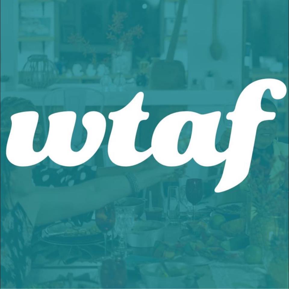 The WTAF Show