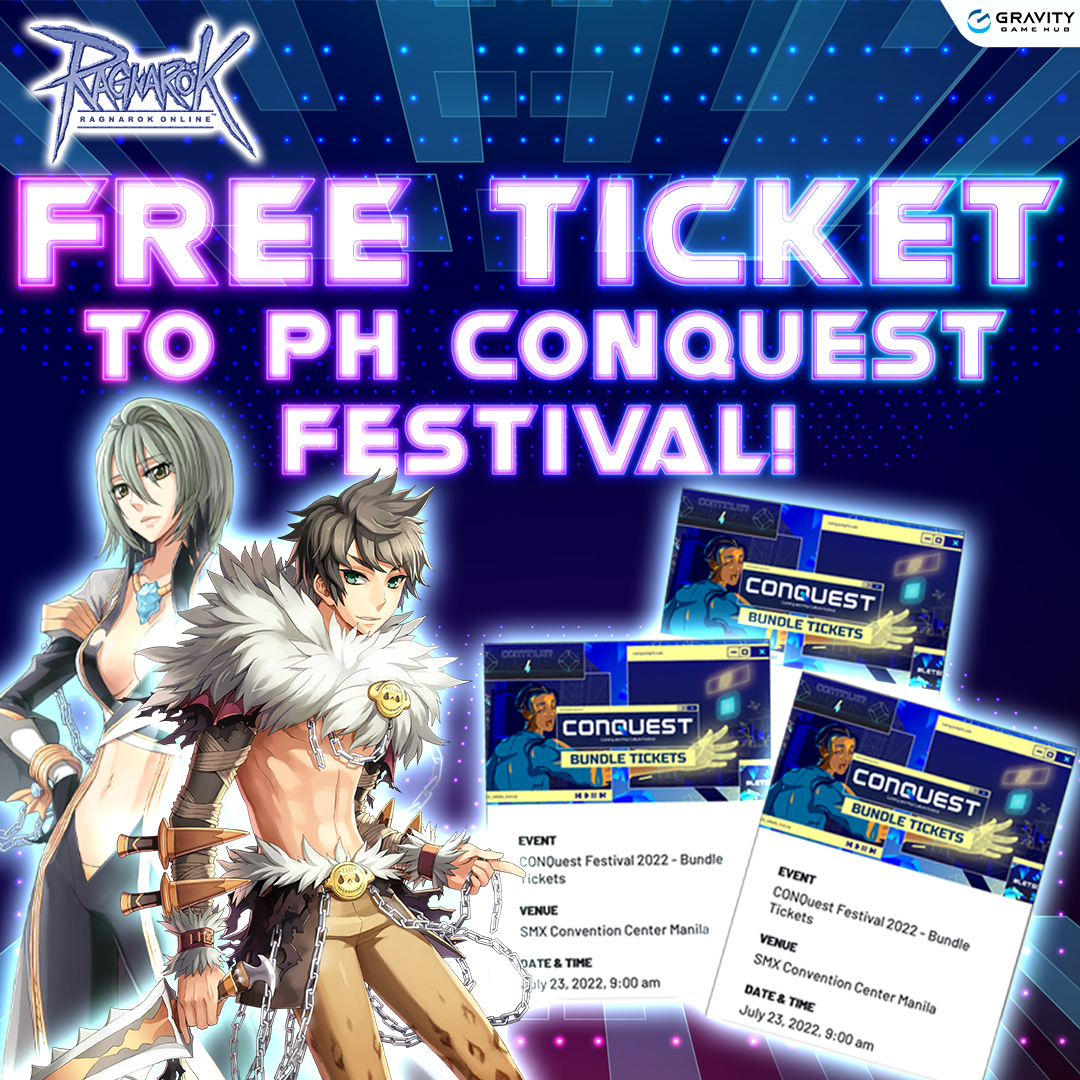 🎫 WIN FREE TICKETS TO PH CONQUEST... - Ragnarok Online GGH