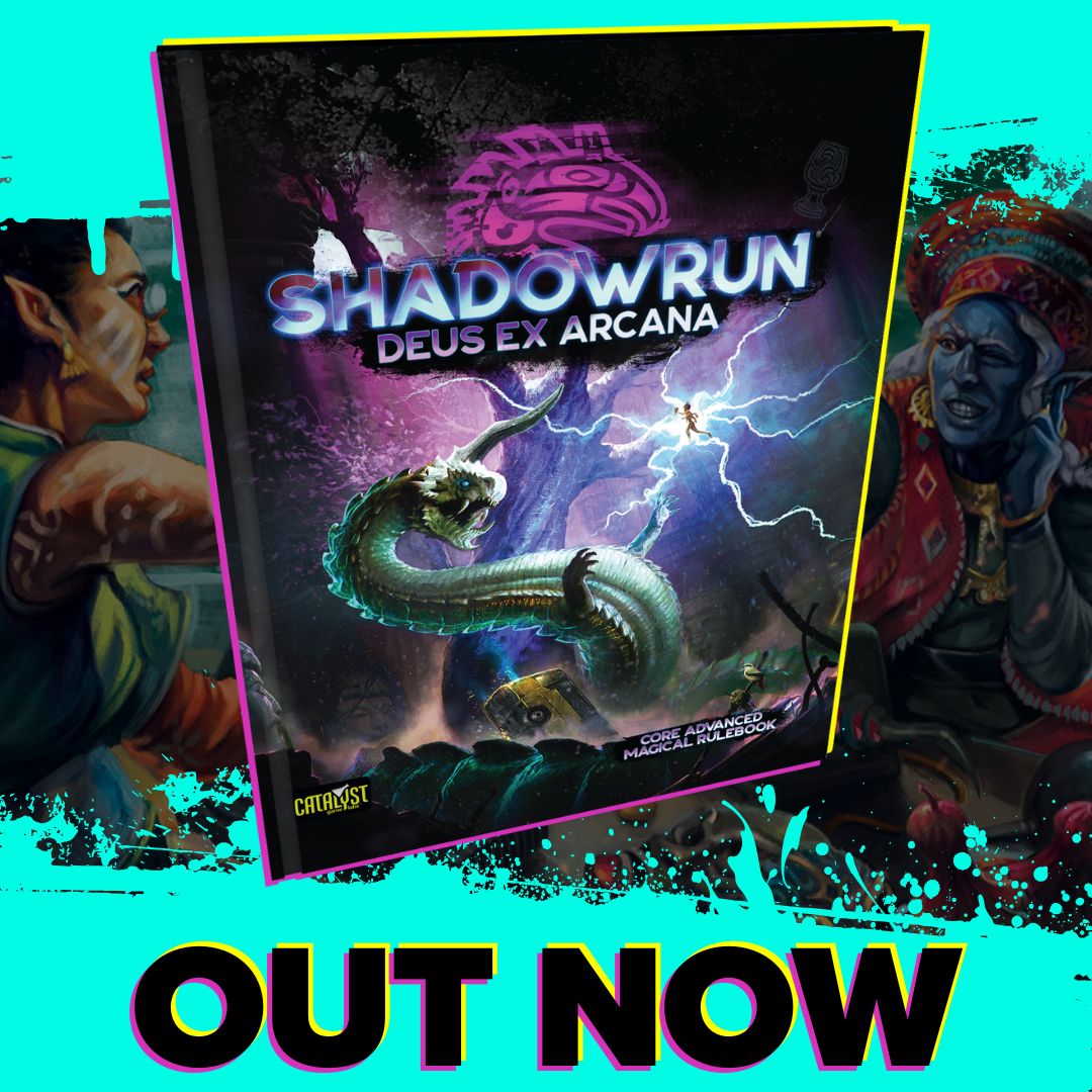 Shadowrun - OUT NOW! The upheaval of the manasphere following the the ...