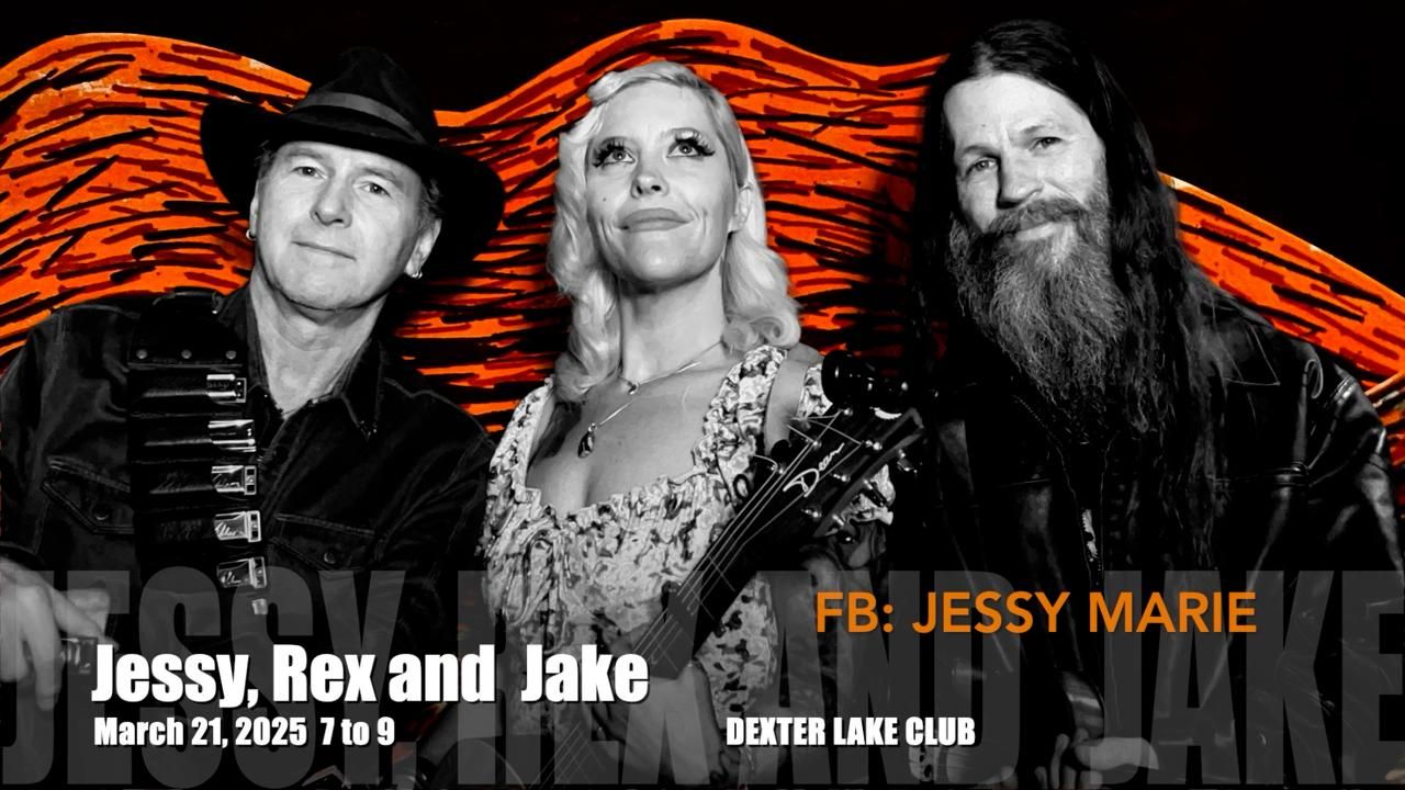 Jessy, Rex and Jake