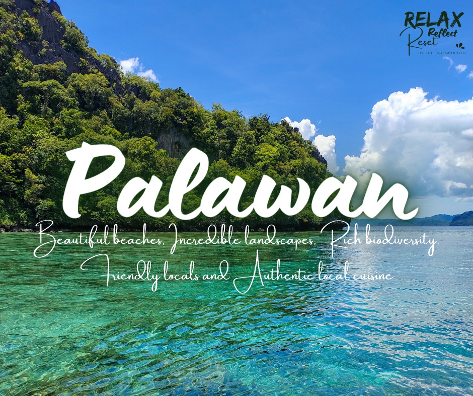 What is Palawan famous of? The... - Relax Reflect Reset