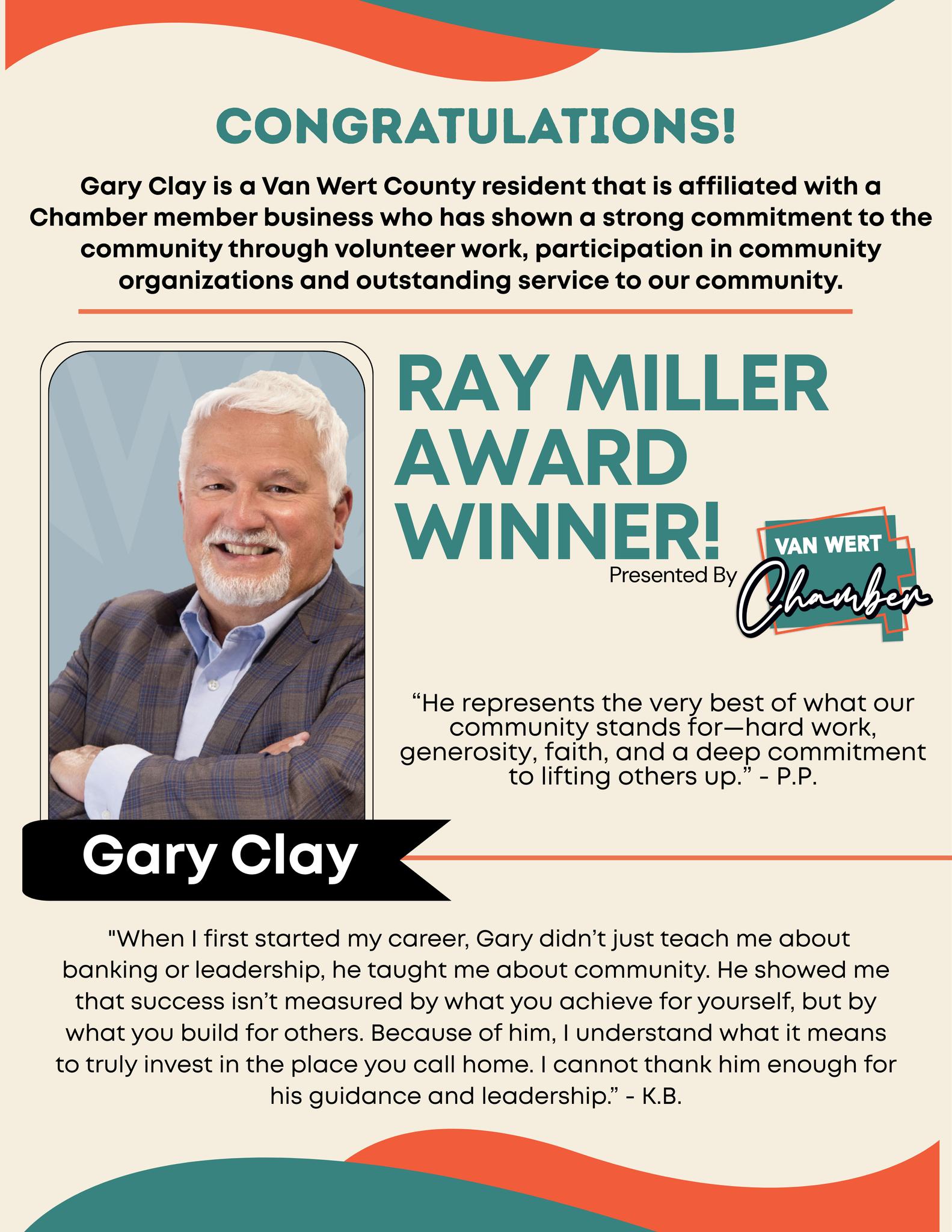 Van - We are excited to announce that Gary Clay is our 2026 RAY MILLER ...