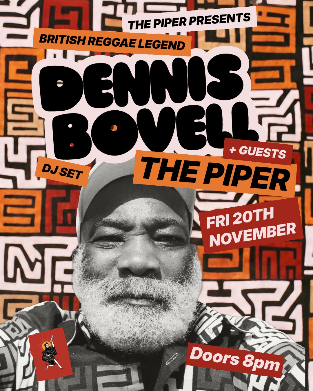 洋楽 DENNIS BOVELL RETURN OF BRITISH REGGAE Dennis Bovell to play at The Piper on November 20