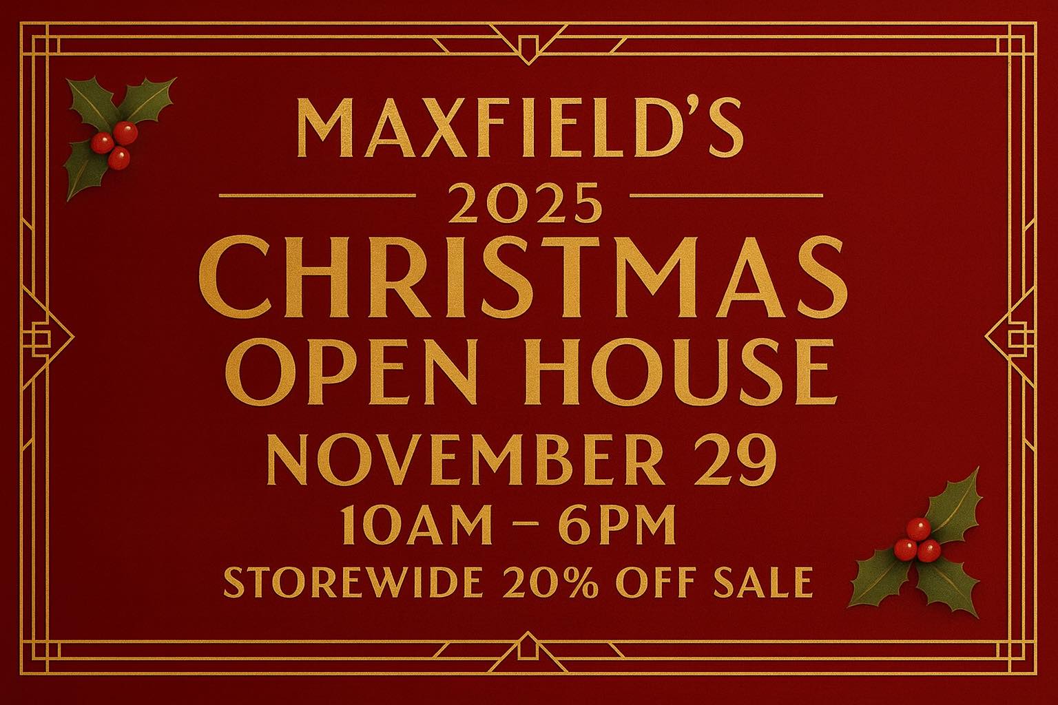 Maxfield’s - There’s something special about Christmas at Maxfield’s ...