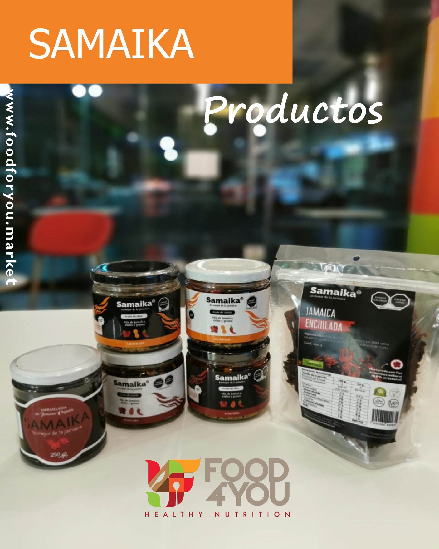 Food For You - SAMAIKA PRODUCTOS Encuentra la gran...