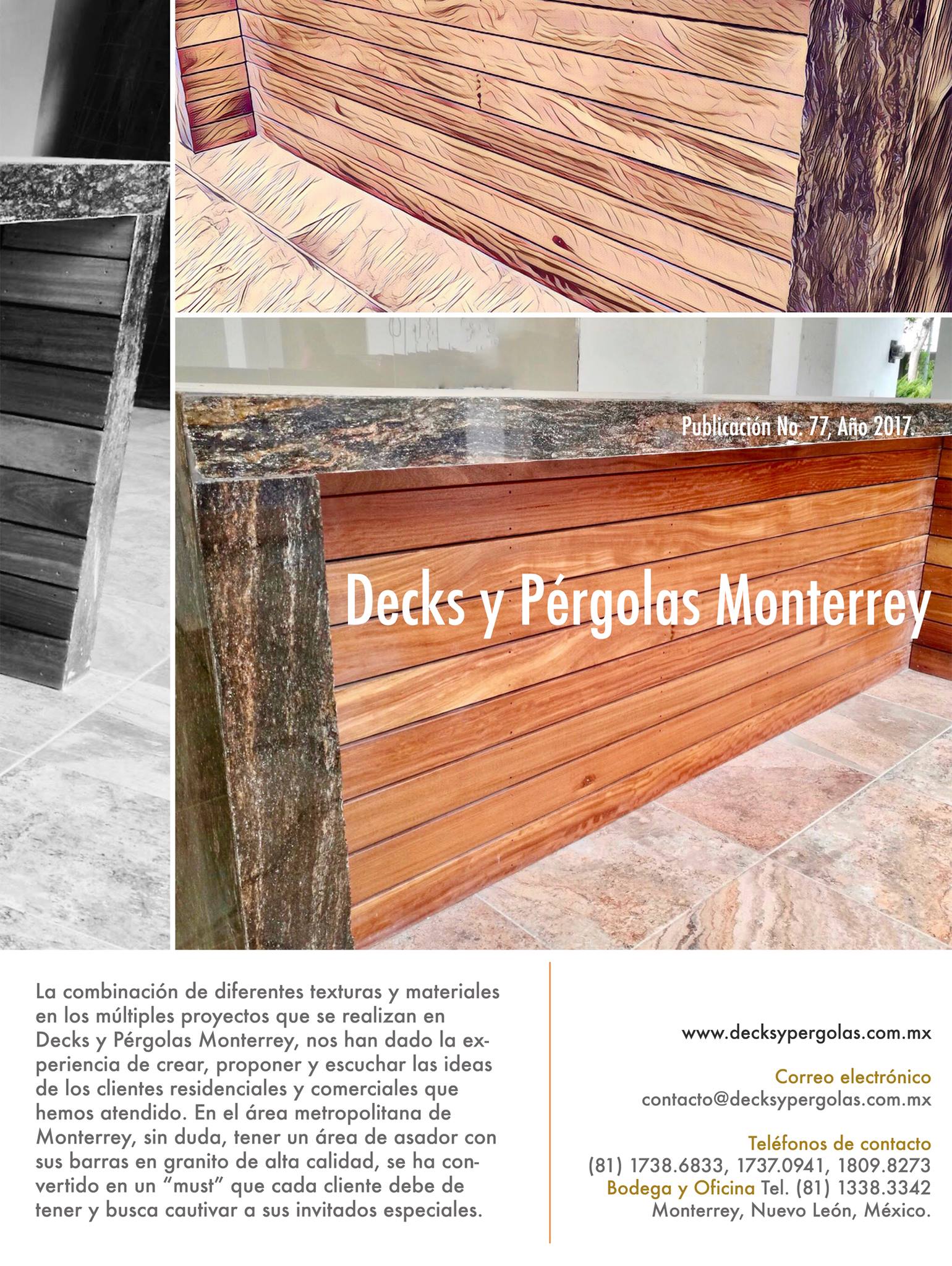 La combinación de diferentes... - Decks y Pérgolas Monterrey