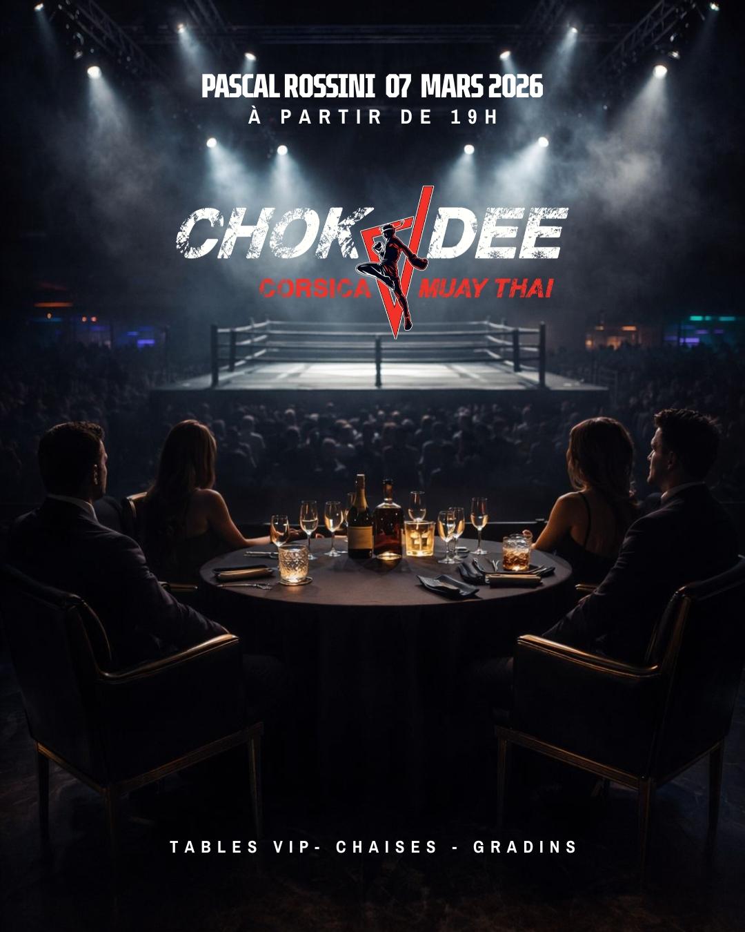 Corsica - CHOK DEE ,GALA le 7 Mars 2026 au Rossini ,AJACCIO Du samedi 7 ...